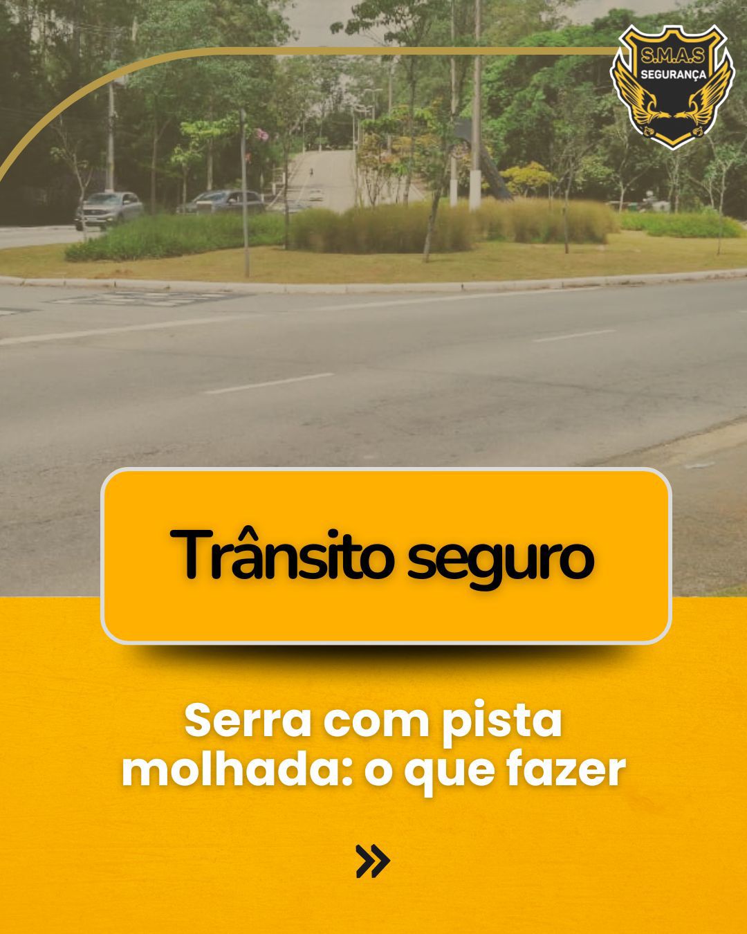 Trânsito Seguro na Serra