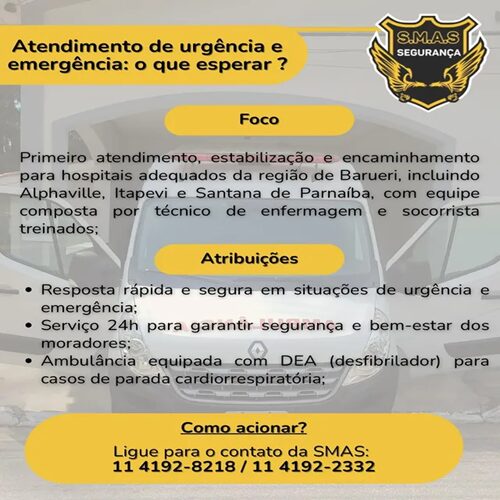 Atendimento de urgência e emergência da S.M.A.S