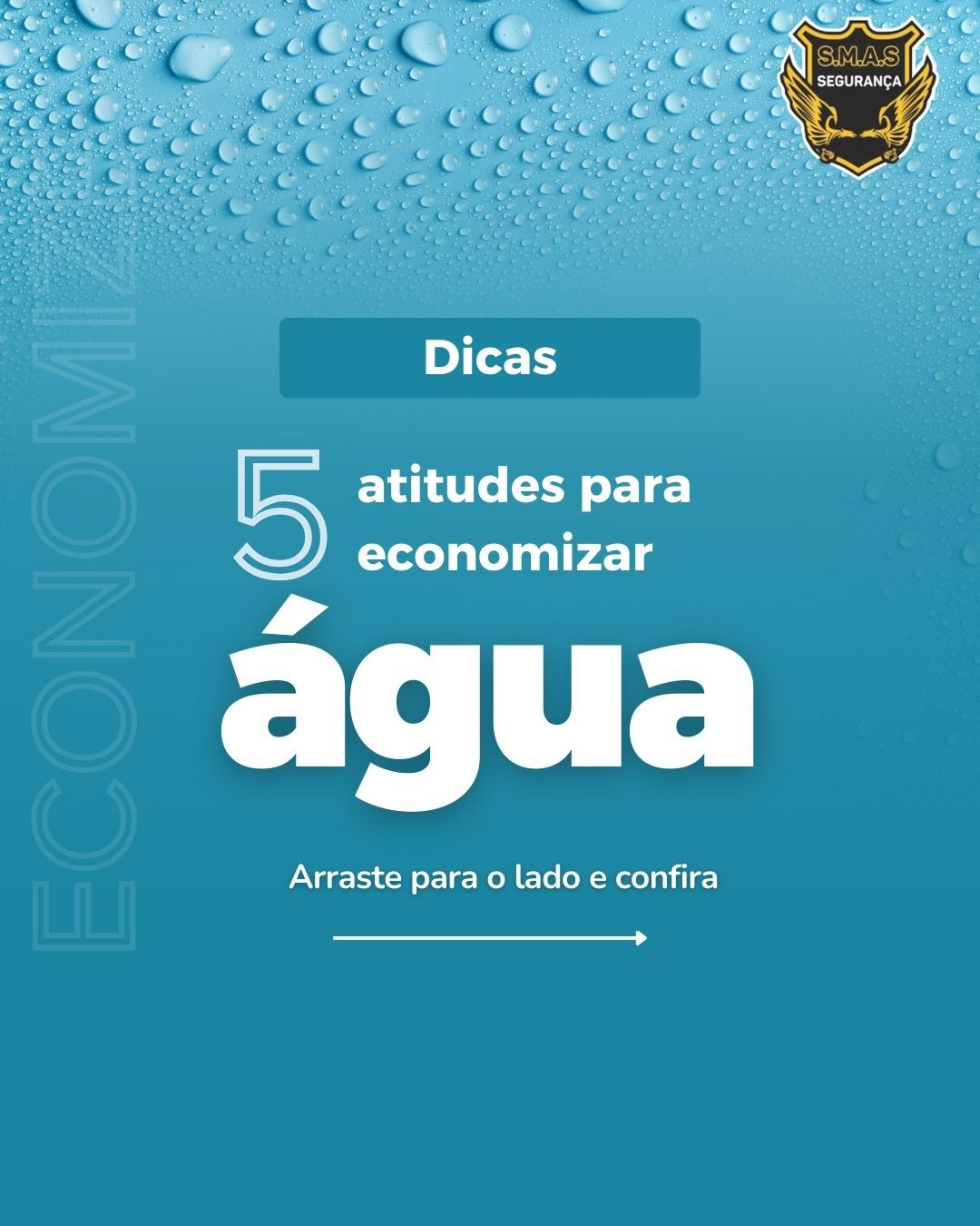 Campanha S.M.A.S: Economize água 2026