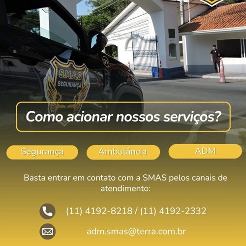 Como acionar os serviços da S.M.A.S