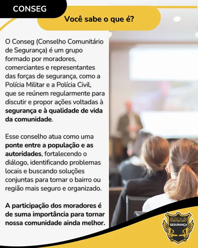 CONSEG - Conselho Comunitário de Segurança